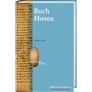 Das Buch Hosea (Edition C/AT/Band 37)
