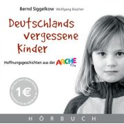 Deutschlands vergessene Kinder [MP3-Hörbuch]