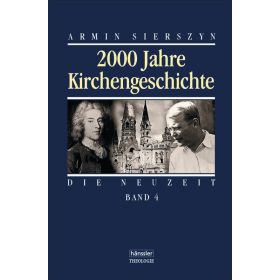 2000 Jahre Kirchengeschichte - Band 4