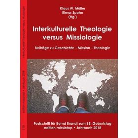 Interkulturelle Theologie versus Missiologie